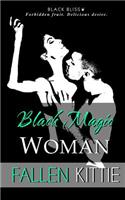 Black Magic Woman