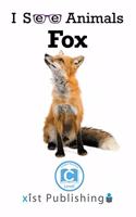 Fox: (I See Animals)