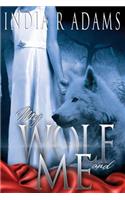 My Wolf and Me