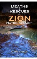 Deaths and Rescues in Zion National Park
