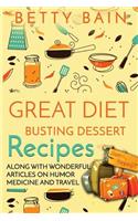 Great Diet Busting Dessert Recipes