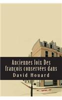 Anciennes Loix Des François Conservées Dans