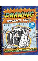 Drawing Aircraft, Ships, and High-Speed Vehicles