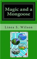 Magic and a Mongoose: (2 The Amni Tales)