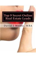 Top 9 Online Real Estate Leads Even the Gurus Do Not Know About