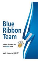 Blue Ribbon Teams