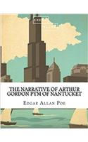 The Narrative of Arthur Gordon Pym of Nantucket
