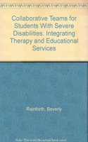 Collaborative Teams for Students with Severe Disabilities
