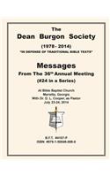 The Dean Burgon Society Messages 2014