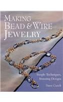 Making Bead & Wire Jewellery