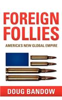 Foreign Follies