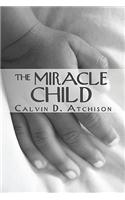 The Miracle Child: (English)