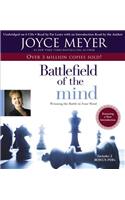 Battlefield of the Mind: Winning the Battle in Your...