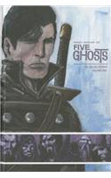 Five Ghosts Deluxe Edition Volume 1