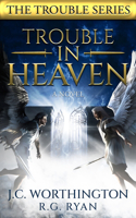 Trouble in Heaven: What Happened There?