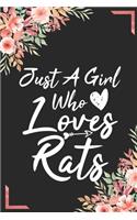 Just A Girl Who Loves Rats: Animal Shelters or Rescues Adoption Notebook Flower Wide Ruled Lined Journal 6x9 Inch ( Legal ruled ) Family Gift Idea Mom Women Girls Teen or Kids 