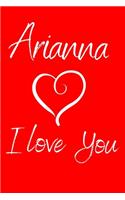 Arianna I Love You