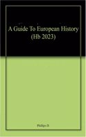 A Guide To European History (Hb 2023)