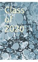 Class of 2020: Blank Notebook for Class of 2020 Seniors, 2020 Graduation Gift, Lined Journal (6"x9") 120 Pages, College Ruled Composition Notebook