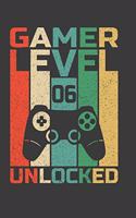 Gamer Level 06 Unlocked