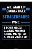 Wie man ein großartiger Straßenbauer wird