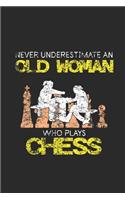 Never Underestimate An Old Woman Who Plays Chess