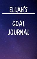 Elijah's Goal Journal: 2020 New Year Planner Goal Journal Gift for Elijah / Notebook / Diary / Unique Greeting Card Alternative