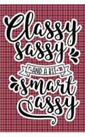 Classy Sassy And A Bit Smart Assy