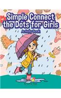 Simple Connect the Dots for Girls Activity Book