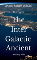 Inter Galactic Ancient