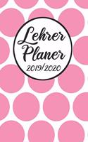 Lehrer Planer 2019 / 2020: Lehrerkalender 2019 2020 - Lehrerplaner A5, Lehrernotizen & Lehrernotizbuch für den Schulanfang