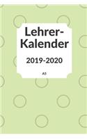 Lehrerkalender 2019 2020 A5: für Lehrer - Lehrerkalender für das Schuljahr 2019 2020 - Schulplaner DIN A5 - August 2019 bis Juli 2020 - Perfektes Geschenk für Lehrerinnen und Le
