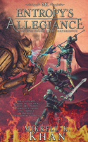 Entropy's Allegiance
