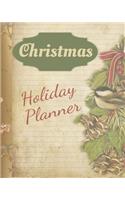 Christmas Holiday Planner: Holiday Party Planner & Festivities Organizer - 8x10 - 100 Pages