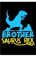 Brother Saurus Rex: 6" x 9" 120 pages quad Journal I 6x9 graph Notebook I Diary I Sketch I Journaling I Planner I Gift for geek I funny Math