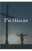 I'm Healed