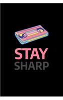 Stay Sharp