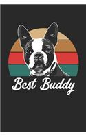Boston Terrier Notebook - Best Buddy Journal - Boston Terrier Diary