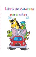 Libro de colorear para niños: Gran regalo para niños y niñas, edades 2-4, 4-6