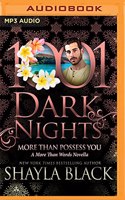 More Than Possess You: A More Than Words Novella(1001 Dark Nights)