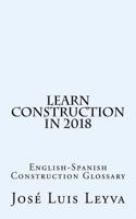 Learn Construction in 2018: English-Spanish Construction Glossary