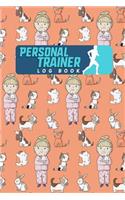 Personal Trainer Log Book: (91 Personal Trainer Log Book)