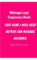 Mileage Log/Expenses Book