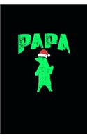 Papa Bear Santa: Special Papa Bear Santa Journal for Dads