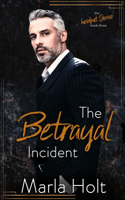 Betrayal Incident