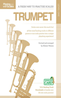 Playing with Scales: Trumpet