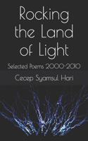 Rocking the Land of Light