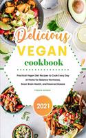 Delicious Vegan Cookbook 2021