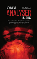Comment Analyser Les Gens