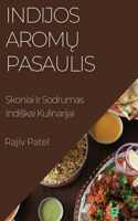 Indijos Aromų Pasaulis